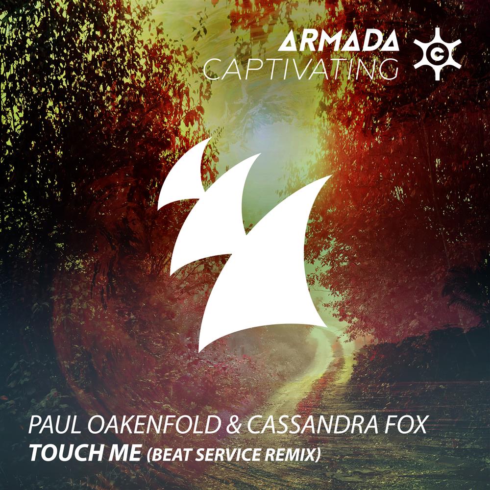 Рингтон Paul Oakenfold amp Cassandra Fox - Touch Me (Beat Service Remix)