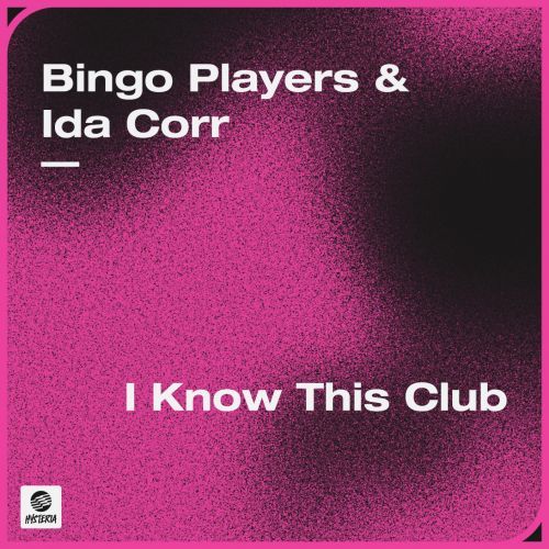 Рингтон Bingo Players & Ida Corr - I Know This Club