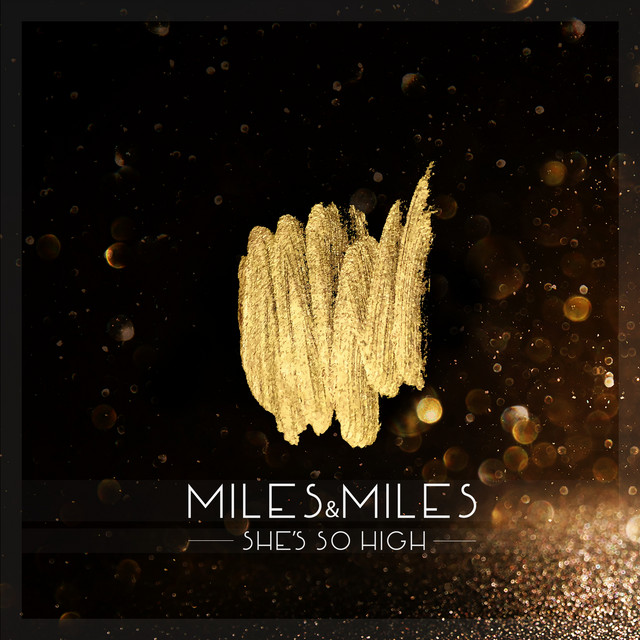 Рингтон Miles & Miles - She's So High