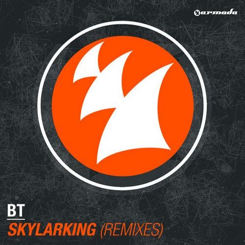 Рингтон BT - Skylarking (Ilan Bluestone Remix)