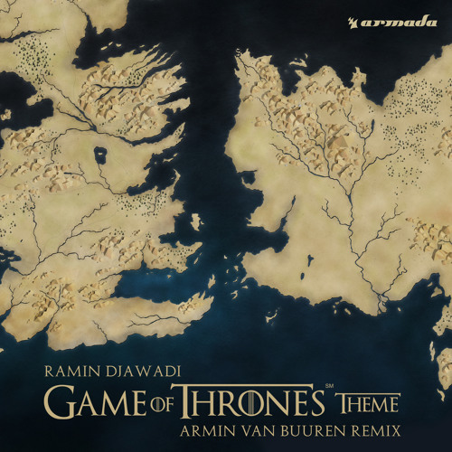 Рингтон Ramin Djawadi - Game of Thrones Theme (Armin van Buuren Remix)