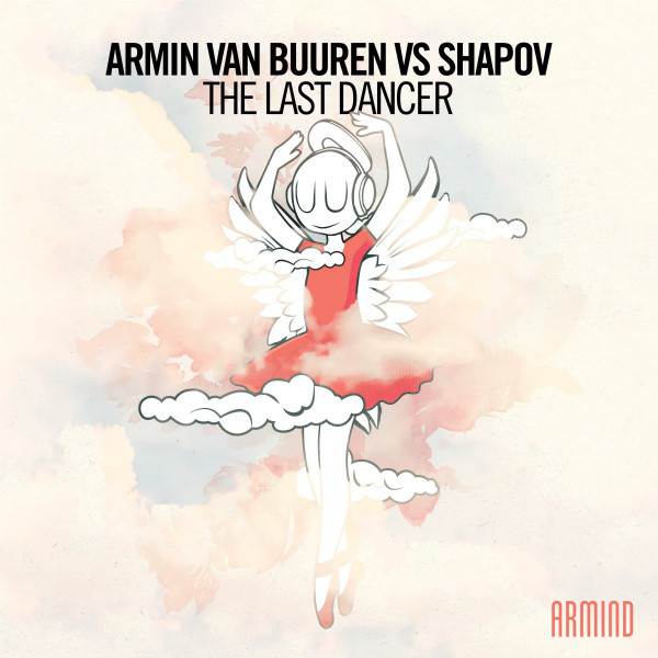 Рингтон Armin Van Buuren vs. Shapov - The Last Dancer