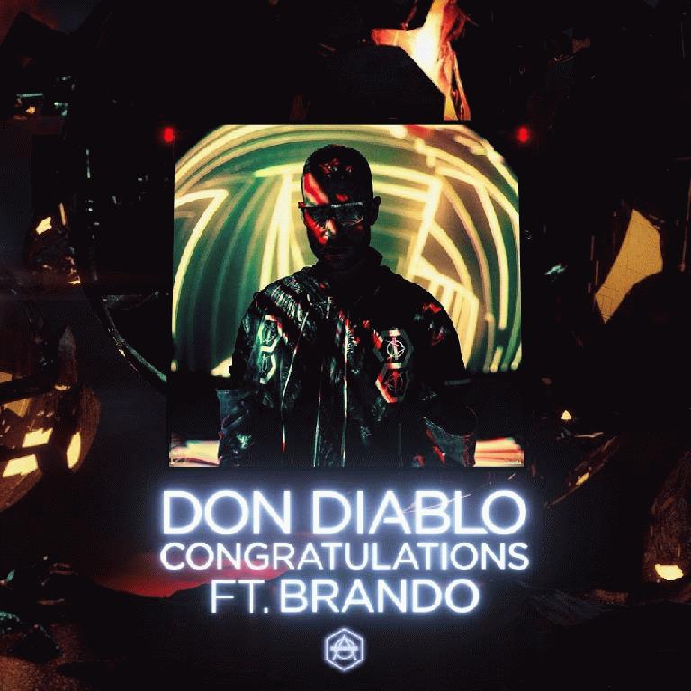 Рингтон Don Diablo feat. Brando - Congratulations