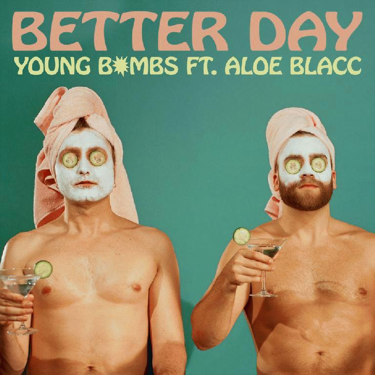 Рингтон Young Bombs - Better Day (feat. Aloe Blacc)