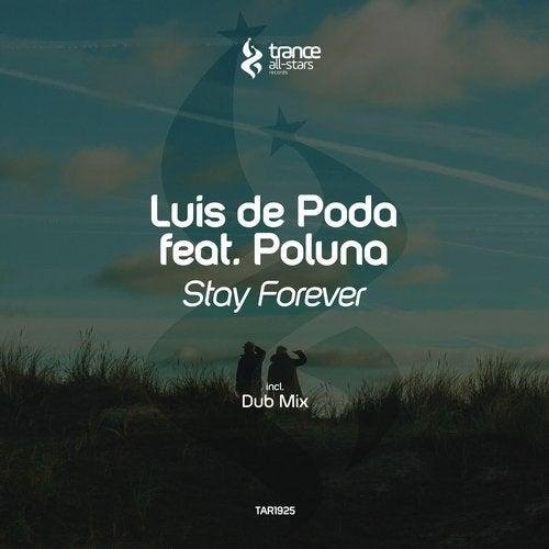 Рингтон Luis De Poda Feat. Poluna - Stay Forever