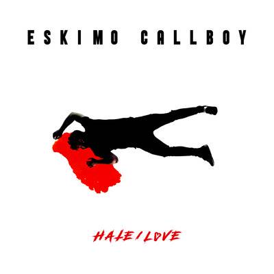 Рингтон Eskimo Callboy - Hate/Love