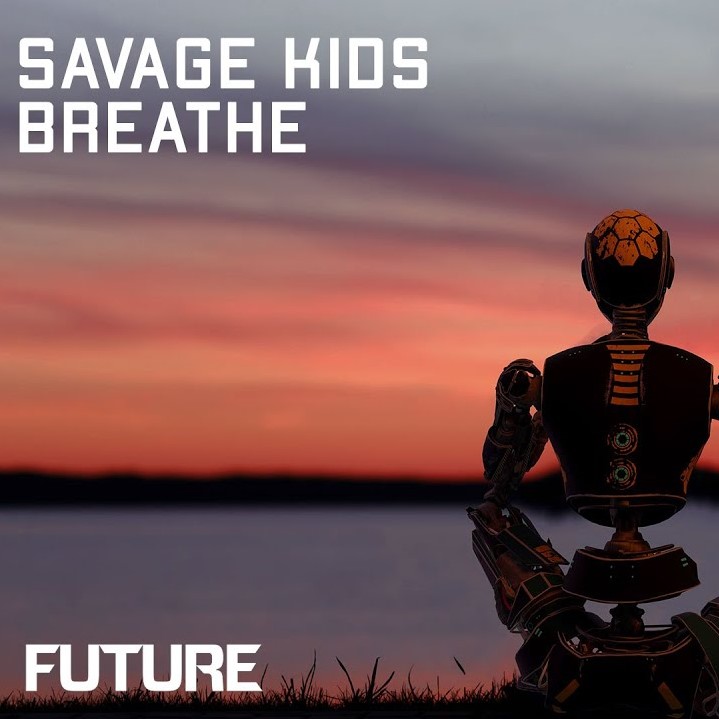 Рингтон Savage Kids - Breathe