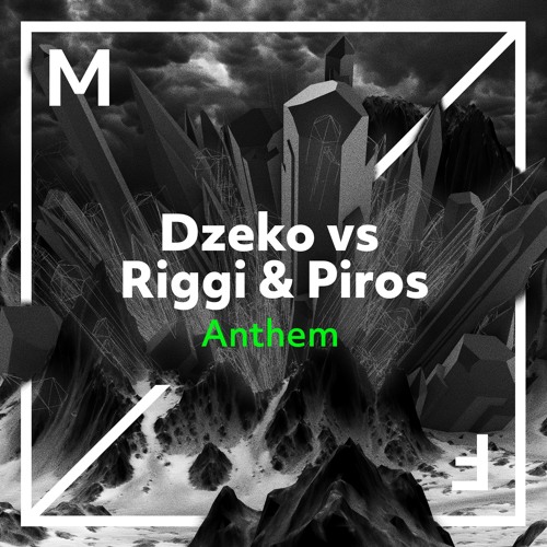 Рингтон Dzeko vs. Riggi & Piros - Anthem