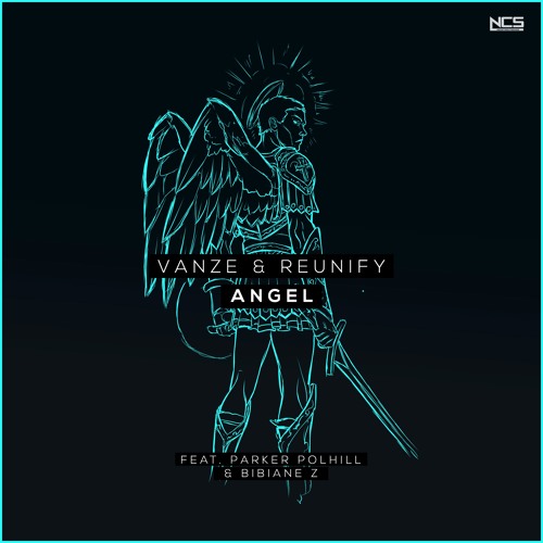 Рингтон Vanze & Reunify - Angel (feat. Parker Polhill & Bibiane Z)