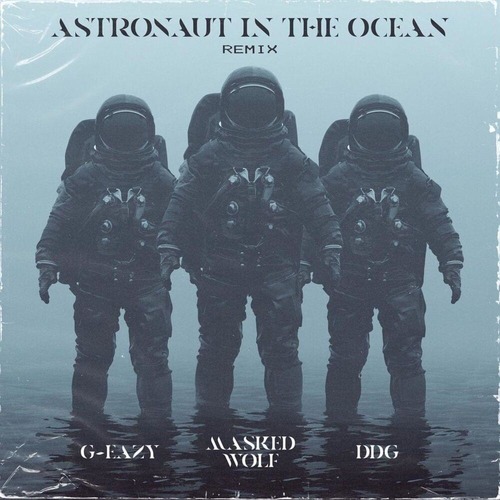 Рингтон Masked Wolf feat. G-Eazy & DDG - Astronaut In The Ocean (Remix)