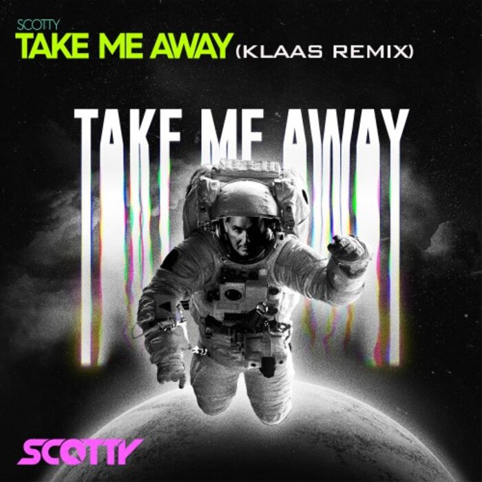 Рингтон Scotty - Take Me Away (Klaas Remix)