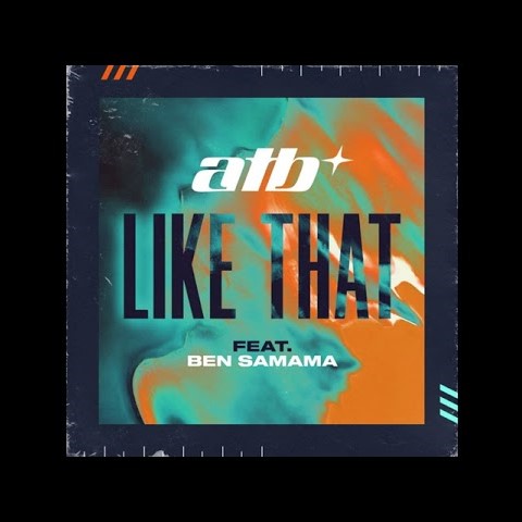 Рингтон ATB ft. Ben Samama - Like That (Visualizer)