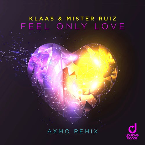 Рингтон Klaas feat. Mister Ruiz - Feel Only Love (Axmo Remix)